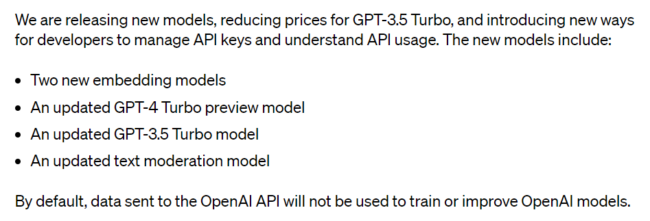 GPT-4 Turbo 预览模型的升级、两种全新嵌入模型的发布、API 调用价格的调整、内容审核模型的升级以及API管理平台的改进