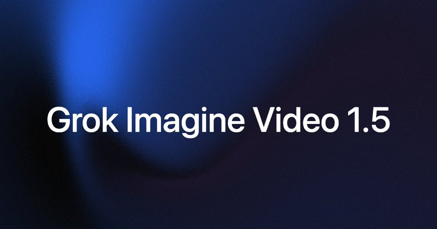 Grok Imagine Video 1.5