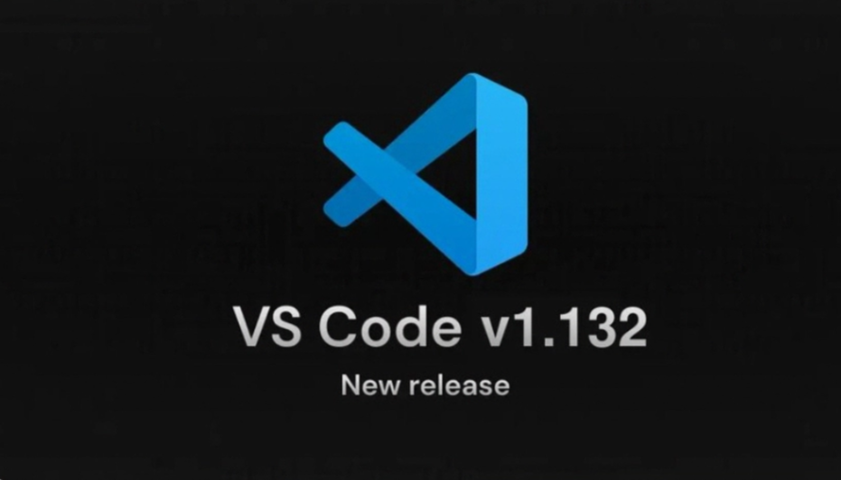 微软推出VS Code 1.132稳定版